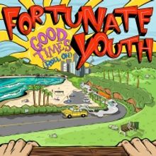 Fortunate Youth's New Album GOOD TIMES (ROLL ON) Debuts at #1 On iTunes Reggae Chart