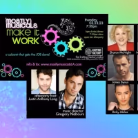 Michael-Leon Wooley, Israel Erron Ford & More Join MOSTLY MUSICALS: MAKE IT WORK