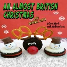 Theatre NOVA Announces AN ALMOST BRITISH CHRISTMAS By Carla Milarch and R. MacKenzie