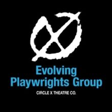 Circle X Theatre Co. Announces 2021-2022 Evolving Playwrights Group Participants