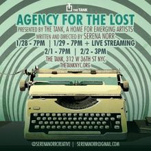 Serena Norr's AGENCY FOR THE LOST to Open at The Tank in 2025
