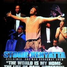 Stogie Kenyatta's THE WORLD IS MY HOME – THE LIFE OF PAUL ROBESON - Live Streaming