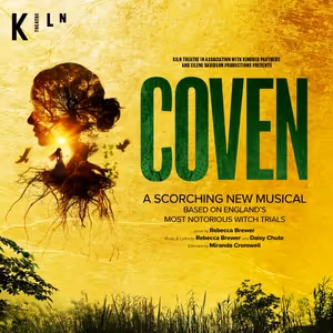 COVEN Extends Again at The Kiln Theatre