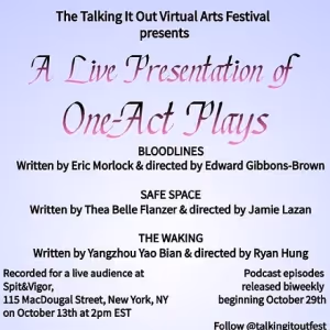 TALKING IT OUT FESTIVAL Returns With Live Recording Of New Audio Drama Series