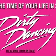 Show of the Week: Save 50% On DIRTY DANCING Tickets