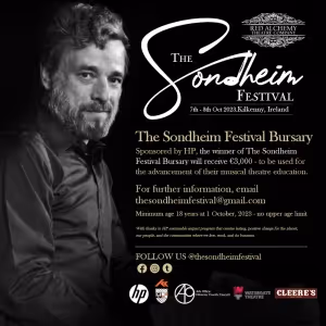 Apply Now for The Sondheim Festival Bursary and Win €3,000