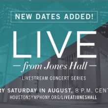 Houston Symphony Announces Its LIVE FROM JONES HALL Lineup For August