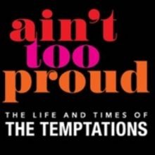 Broadway In Detroit Reschedules AIN'T TOO PROUD, BEAUTIFUL, THE BAND'S VISIT and More