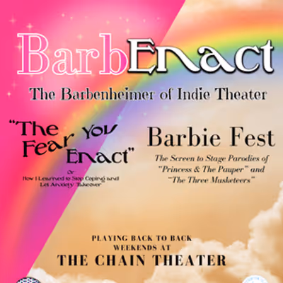 Shatter the Glass Productions and The Sidekick Troupe Launch Flash Sale for THE FEAR YOU ENACT and BARBIE FEST