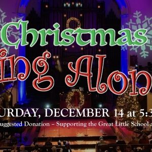 Lineup Set For the 13th Annual CHRISTMAS SING ALONG