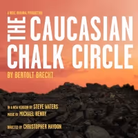 Tickets From £18 for THE CAUCASIAN CHALK CIRCLE at the Rose Theatre