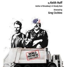 Chain Theatre to Present the World Premiere of Keith Huff's GARBAGEMAN
