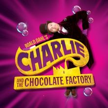 Grand Theatre Invites Audiences into a World of Pure Imagination at CHARLIE AND THE C