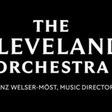 The Cleveland Orchestra Reports Sixth Consecutive Balanced Budget, Highlights Season 