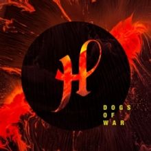 Hacktivist Release Video for New Single DOGS OF WAR
