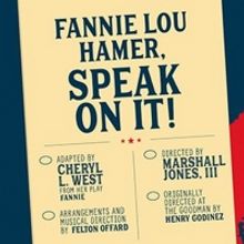 Premiere Stages Returns To Live Programming With Cheryl L. West's FANNIE LOU HAMER, S