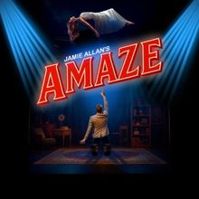 Jamie Allan's AMAZE Magic Show is Coming to New World Stages This Summer