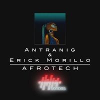 Antranig and Erick Morillo Team Up for New Single 'Afrotech'