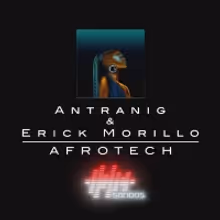 Antranig and Erick Morillo Team Up for New Single 'Afrotech'