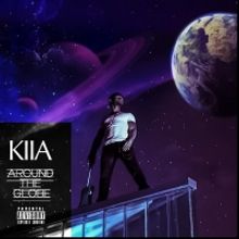 Rising Artist KIIA to Drop 'Around The Globe' Single