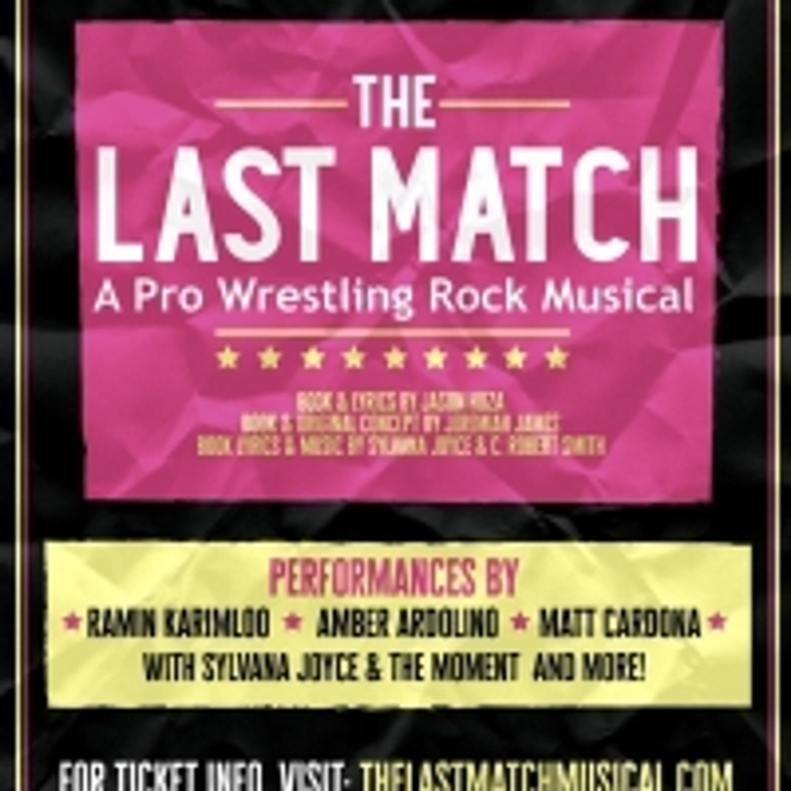 Ramin Karimloo, Amber Ardolino & Matt Cardona Will Return for THE LAST MATCH Encore