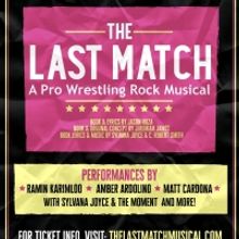 Ramin Karimloo, Amber Ardolino & Matt Cardona Will Return for THE LAST MATCH Encore