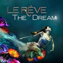 LE REVE - THE DREAM at Wynn Las Vegas Will Close Permanently