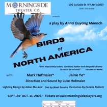 BIRDS OF NORTH AMERICA to Open Morningside Theater Co. 2026-27 Season
