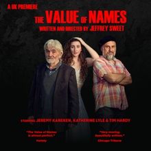 THE VALUE OF NAMES Will Make its UK Premiere at the White Bear Theatre