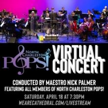 North Charleston POPS! Announces 2020-2021 Season and Plans to Play Virtual Concert S