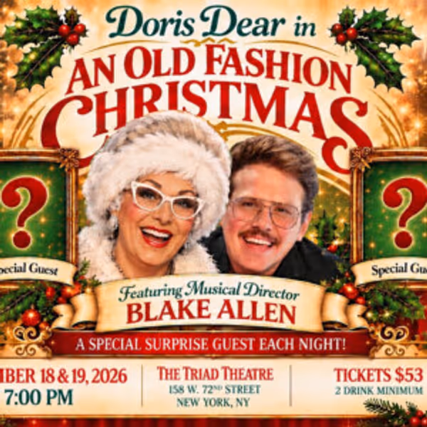 Doris Dear to Present 12th Annual Christmas Special at The Triad Theatre Photo