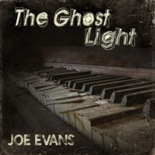 Theatre Composer, Joe Evans, Releases New Album, 'The Ghost Light'