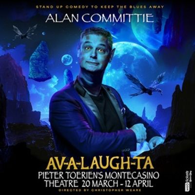 Alan Committie Brings New Solo Show AV-A-LAUGH-TA to Montecasino in March 2026