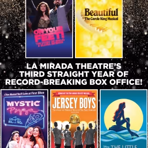 La Mirada Theatre For The Performing Arts Breaks Box Office Records for Third…
