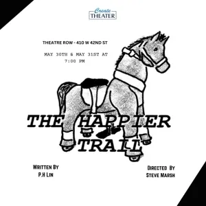 P.H. Lin Returns With A Reading Of THE HAPPIER TRAIL In CreateTheater's New Works…