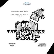 P.H. Lin Returns With A Reading Of THE HAPPIER TRAIL In CreateTheater's New Works Fes