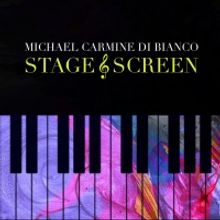 Michael Carmine Di Bianco Releases Debut Studio Album 'STAGE & SCREEN'