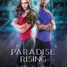 P.G. Shriver Releases New Teen Superhero Novel 'Paradise Rising'