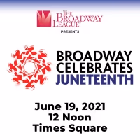 WATCH: BROADWAY CELEBRATES JUNETEENTH Live on Our Instagram!