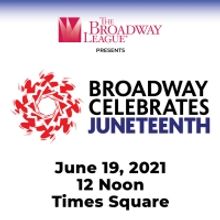 WATCH: BROADWAY CELEBRATES JUNETEENTH Live on Our Instagram!