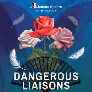 Review: DANGEROUS LIAISONS at Kanata Theatre