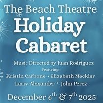 Previews: HOLIDAY CABARET at Beach Theatre