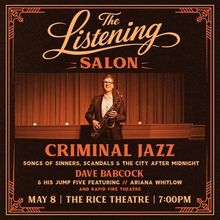 LISTENING SALON: CRIMINAL JAZZ Will Bring Prohibition-Era Jazz Noir to Edmonton