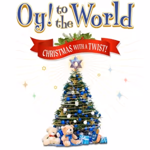 El Portal Theatre to Present OY TO THE WORLD! CHRISTMAS WITH A TWIST! in December