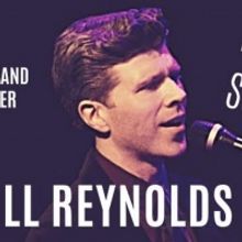 Tune in to Watch the Live Hosted Concert of WILL REYNOLDS AT THE BIRDLAND THEATER
