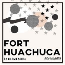 FORT HUACHUCA To Premier At SheLA Festival