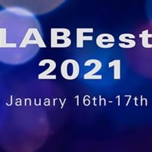 The Echo Theater Company Presents LABFest 2021