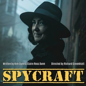 SPYCRAFT is Coming to The Theatre Centre in November