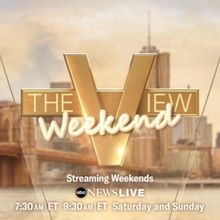 THE VIEW Expands With New Streaming Series THE WEEKEND VIEW