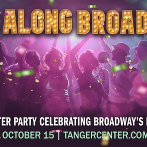 SINGALONG BROADWAY to Bring Showtunes to Tanger Center Photo
